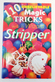 110 Unbelievable Magic Tricks with a Stripper Deck - Book