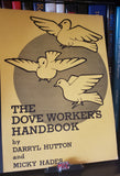 Dove Worker's Handbook Vol. 1 by Darryl Hutton and Micky Hades - Book