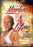 Marked 4 Life by Wayne Dobson - Book