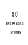 50 Crazy Card Stunts by U.F. Grant - Book