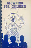 Clowning For Children by Richard 