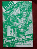 Walsh Cane Routines by Francis B. Martineau - Book