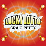 Lucky Lotto by Craig Petty - Trick