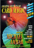 Ammar, Michael - Amazing Secrets of Card Magic - DVD