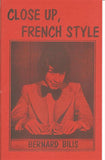 Close Up, French Style by Bernard Bilis - Book