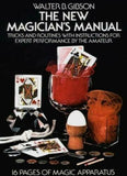 The New Magician's Manual by Walter B. Gibson - Book