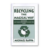 Recycling the Magical Way by Michael Rappa - Book