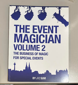 The Event Magician Volume 2 by J C Sum - Book