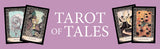 Tarot of Tales - Tarot Deck and Book
