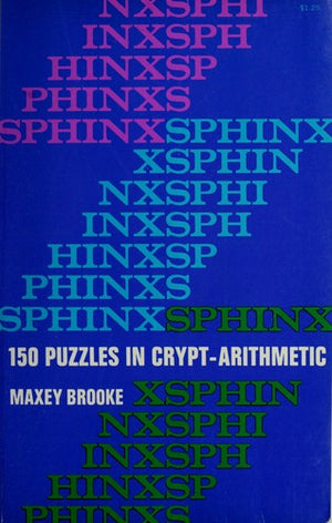 150 Puzzles in Crypt-Arithmetic by Maxey Brooke - Book
