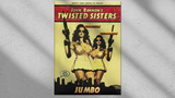 Twisted Sister Jumbo by John Bannon - Trick