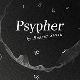 Psypher Pro (Gimmicks and Online Instructions) - Trick