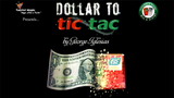 Dollar to Tic Tac by George Iglesias -Trick