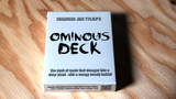 Ominous Deck by Diamond Jim Tyler - Trick