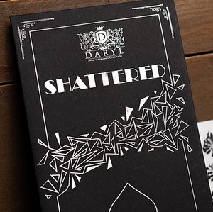 Shattered by Daryl - Trick