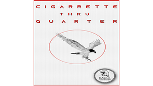 Cigarette Thru Quarter (One Sided) - Trick