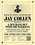 Jay Collen - Come Hang Out With The Magician - SHOW