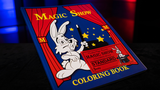 Magic Show Coloring Book by Murphy's Magic - Trick