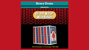 Oil and Water Boxes by Henry Evans - Trick