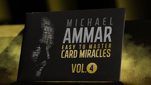 Easy to Master Card Miracles Vol. 4 by Michael Ammar - Video