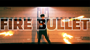 Fire Bullet by Sun - Trick