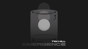Emergence by Tim Hill - Trick