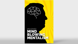 Ian Adair's Mind Blowing Mentalism - Book