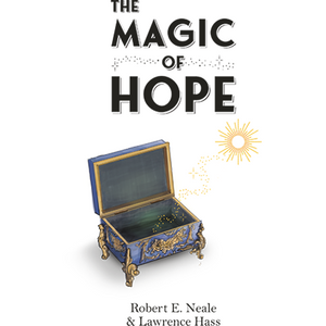 The Magic of Hope by Bob Neale - Book