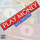 Play Money by Nick Diffatte - Trick