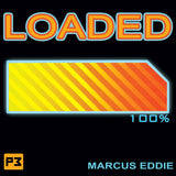 Loaded by Marcus Eddie - Trick