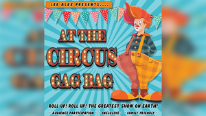 At the Circus Gag Bag by Lee Alex - Trick