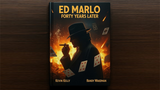 Ed Marlo Forty Years Later - Book