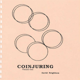 Coinjuring Lecture Notes Volume 1 by Dave Neighbors - Book