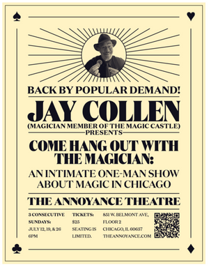 Jay Collen - Come Hang Out With The Magician - SHOW