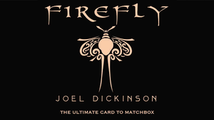 Firefly by Joel Dickinson - Trick