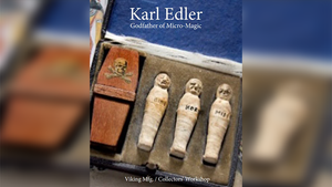 Magic of Karl Edler - Godfather of Micro-Magic by Collectors Workshop - Book
