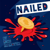 Nailed by Rich Marotta - Trick