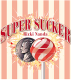 Super Sucker by Rizki Nanda (US Nickel)