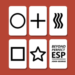 Beyond Perfect ESP by John George - Trick