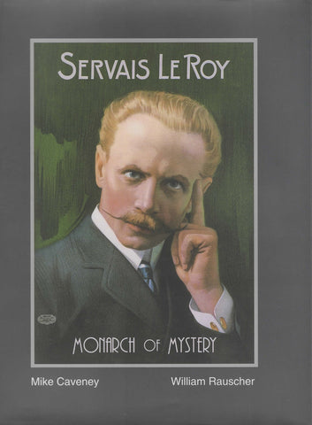 Servais Le Roy: Monarch of Mystery - Book