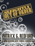 Sleightly Out of Order by Patrick Redford - Book
