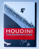 Houdini: The Handcuff King by Jason Lutes & Nick Bertozzi - Book