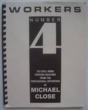 Workers Series by Michael Close - Book