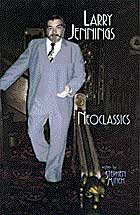 Larry Jennings' Neoclassics by Stephen Minch - Book