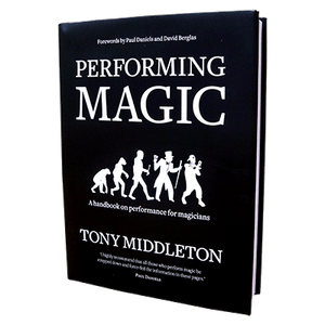 Performing Magic by Tony Middleton - Book
