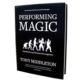 Performing Magic by Tony Middleton - Book