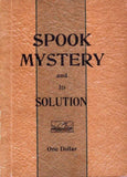 Spook Mystery and Its Solution by I. Prendergast - Book