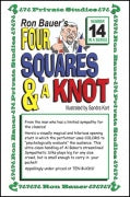 Ron Bauer's Private Studies Vol. 14 - Four Squares & a Knot by Ron Bauer - Book