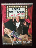 Look No Hands by Wayne Dobson - Book