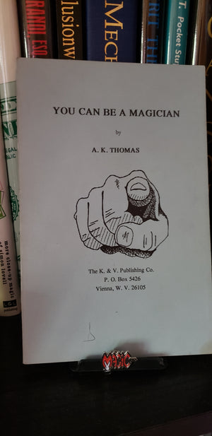 You Can Be a Magician by A. K. Thomas - Book